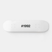 1992 Hashtag 33 Verjaardag Jubileum Skateboard (Horizontaal)