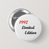 1992 Limited Edition Ronde Button 5,7 Cm (Voorkant /achterkant)