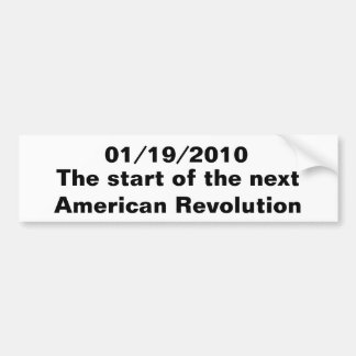 19-01-2010, Het begin van de volgende Amerikaanse  Bumpersticker
