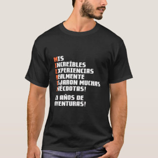 19 Aã±Os De Aventuras T-shirt