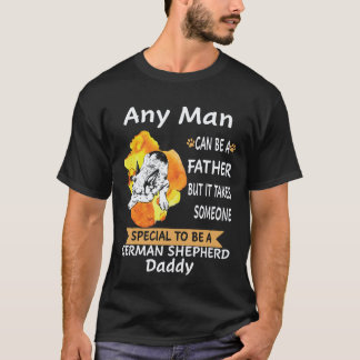 19 Elke man kan een vader zijn, maar het kost iema T-shirt