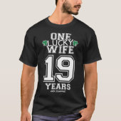 19 jaar Lucky Wife St Patrick's Day Jubileum T-shirt (Voorkant)