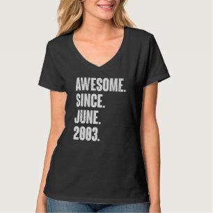 19 jaar oud 19e verjaardag Geweldige sinds juni 20 T-shirt