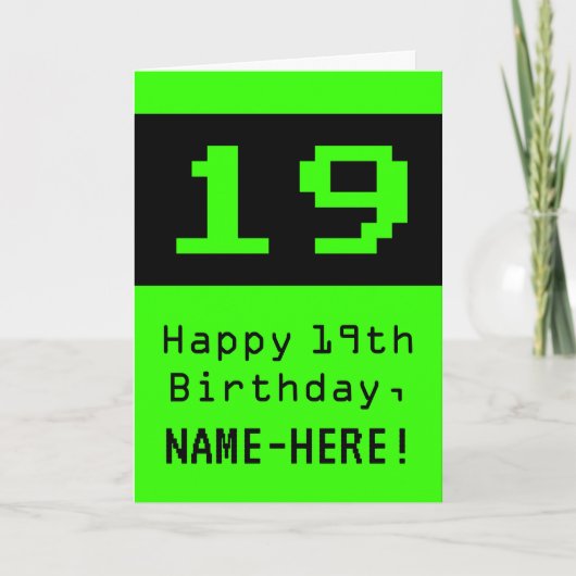 19e verjaardag: Nerdy / Geeky stijl "19" en naam Kaart (Voorkant)