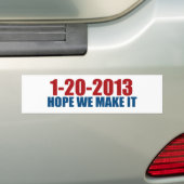 1-20-2013 hopen we het te halen bumpersticker (Op auto)