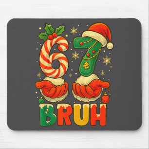1 67 Bruh Grappig Kerst Nummer Vakantie Humor Cita Muismat