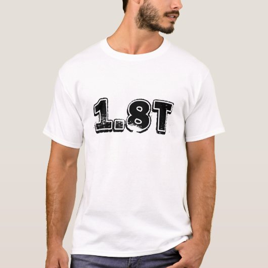 1,8 T T-SHIRT (Voorkant)