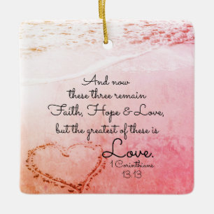 1 Corinthians 13:13 Faith Hope Love, Kerstmis Keramisch Ornament