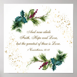 1 Corinthians 13:13 Winter Evergreen Kerstmis Poster