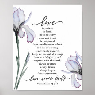 1 Corinthians 13:4-8 Love is Patient Lavender Iris Poster
