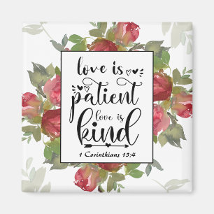 1 Corinthians 13:4 Love is Patient Love is Kind Magneet