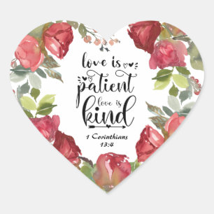 1 Corinthians 13:4 Love is Patient Red Roses Hart Sticker
