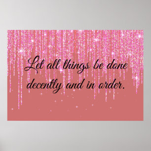 1 Corinthians 14:40 Poster