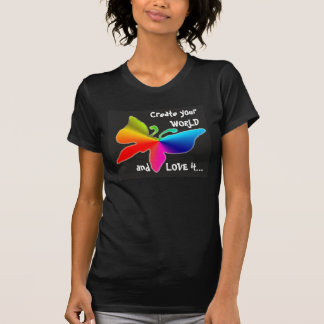 1, créent votre MONDE et L'AIMENT… T-shirt