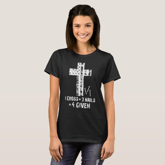 1 Cross 3 nagels Voorgegeven Christelijk Pasen T-shirt (Voorkant volledig)