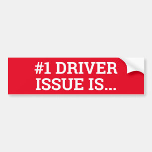#1 DRIVER-PROBLEEM IS... teken/sticker/MAGNET Bumpersticker