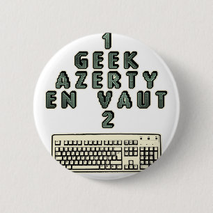 1 GEEK AZERY waard 2 - WoordspellenT Ronde Button 5,7 Cm