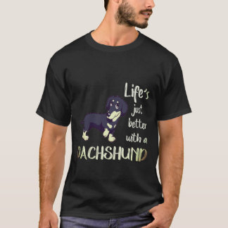 1 Het leven is gewoon beter met een dachshund T-shirt