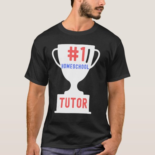 1 Homeschool Tutor Proud Homeschooler Teacher T-shirt (Voorkant)