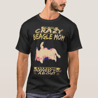 1 Ik ben de gekke Beagle-moeder Beagle T-shirt