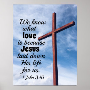 1 John 3:1 Jezus Christus legde zijn leven voor on Poster