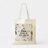 1 John 4:19 We love beerce He first loved us Tote Bag (Achterkant)