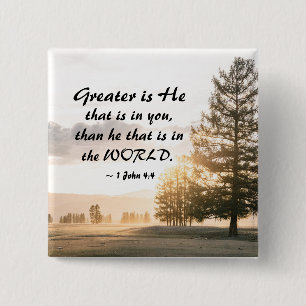 1 John 4:4 Greater is hij die in jou zit Vierkante Button 5,1 Cm