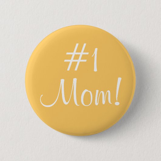 #1 Mam! Ronde Button 5,7 Cm (Voorkant)