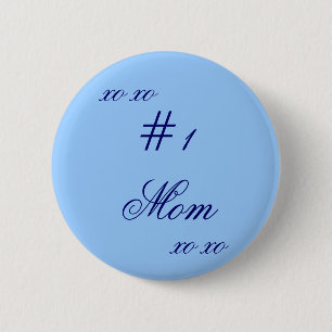"# 1 mam XO XO" Ronde Button 5,7 Cm