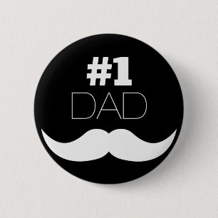 #1 Pap Black en White Mustache - Nummer 1 Ronde Button 5,7 Cm
