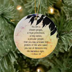 1 Peter 2:9 Je bent een gekozen volk, Bijbel Keramisch Ornament
