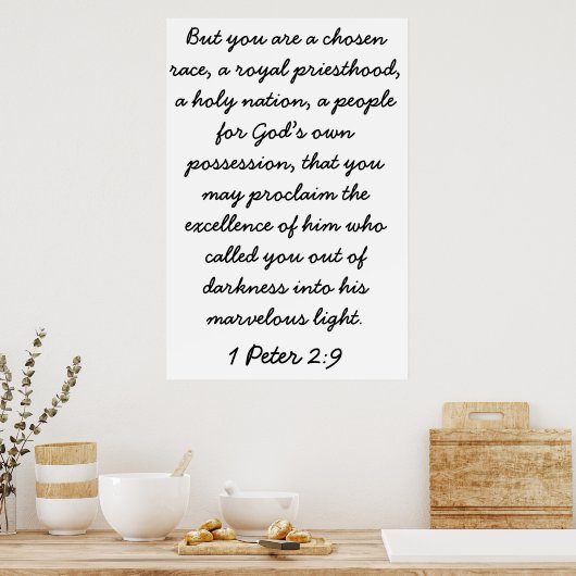 1 Peter 2:9 Poster (Keuken)