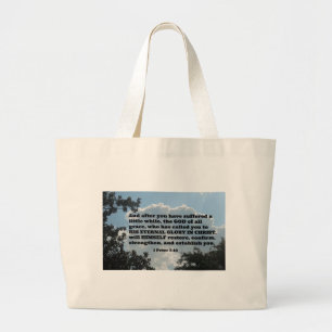 1 Peter 5:10 En nadat je een beetje hebt geleden Grote Tote Bag