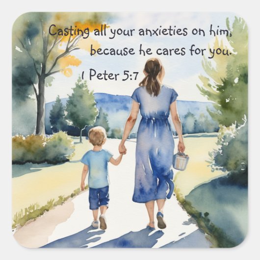 1 Petrus 5:7 Werpt al uw zorgen op Hem Vierkante Sticker (Voorkant)