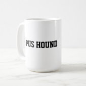 #1 Pus Hound Mok (Voorkant links)