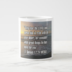 1 Samuel 12:24 WEBU Mug Extra Grote Beker