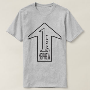 1 T-shirt Cool Nephew