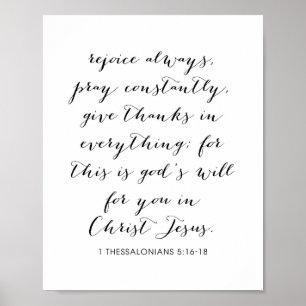 1 Thessaliërs 5:16-18 Poster