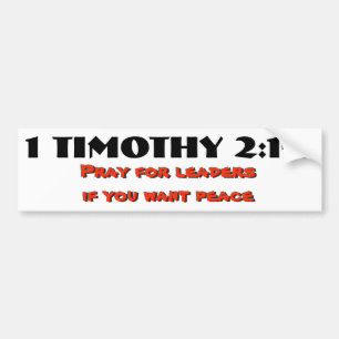 1 Timoteüs 2:1-2 Bid voor Leiders, Vrede Bumpersticker