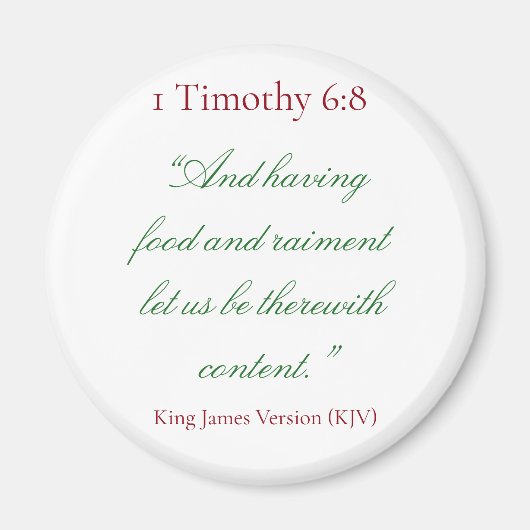 1 timothy 6:8 (bijbelse versie) magneet (Voorkant)