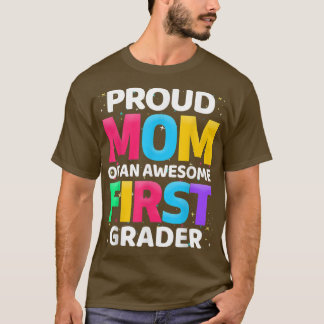 1e Grade Gift Proud Mam van de Geweldige Eerste Gr T-shirt