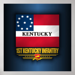 1e Kentucky Infantry Poster