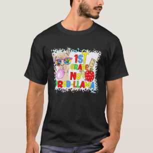 1e klas geen Prob-Llama leraar leerling eerste dag T-shirt