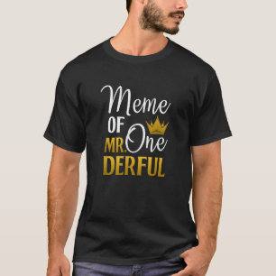 1e verjaardag Moederdag Eerste meme T-shirt