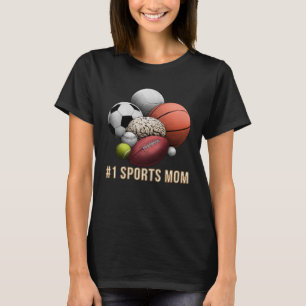 1Sports Mom Basketbal Football Sport T-shirt