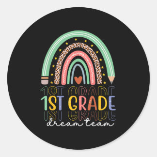 1st Grade Dream Team Rainbow Back To School Teache Ronde Sticker