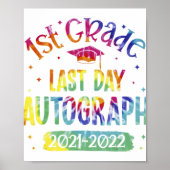 1st Grade Last Day Autograph 2021-2022 Stude Poster (Voorkant)