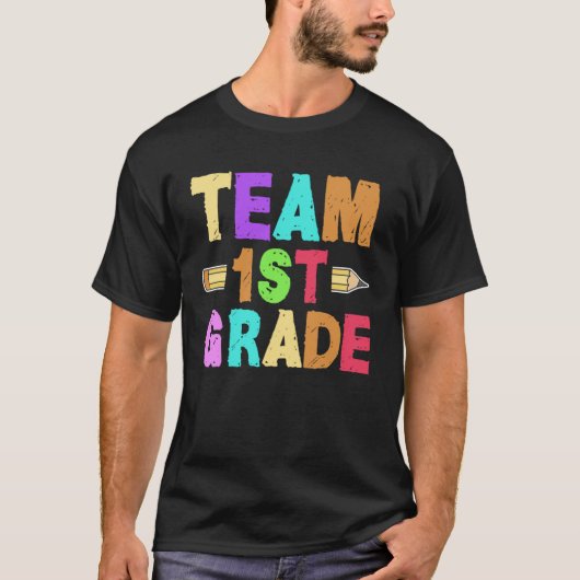 1st Grade Teacher Team Instructor Educator School  T-shirt (Voorkant)