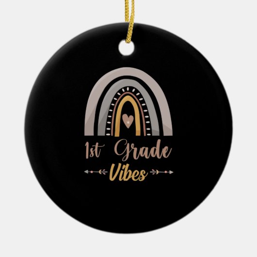 1st Grade Vibes Rainbow First Grade Back to School Keramisch Ornament (Voorkant)