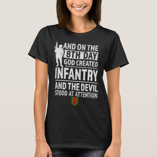 1st Infantry  God Created Infantry Devil stood Att T-shirt (Voorkant)
